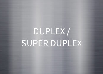 Duplex/ super duplex